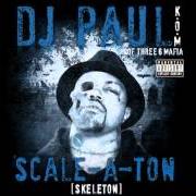 Il testo FUCKBOY di DJ PAUL è presente anche nell'album Scale-a-ton (2009)