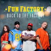 Il testo SUMMERDAY di FUN FACTORY è presente anche nell'album Back to the factory (2016)