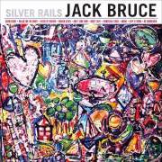 Il testo HIDDEN CITIES di JACK BRUCE è presente anche nell'album Silver rails (2014)