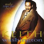 Il testo CLOSER di KEITH WASHINGTON è presente anche nell'album Make time for love (1991)