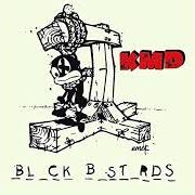 Il testo GET U NOW dei KMD è presente anche nell'album Black bastards (2000)