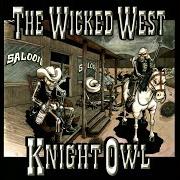 The wicked west