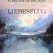 Il testo ENDLICH WIEDER UNTEN di KONSTANTIN WECKER è presente anche nell'album Liebesflug (1981)