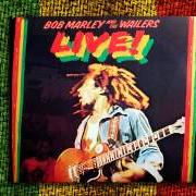 Il testo I SHOT THE SHERIFF di BOB MARLEY è presente anche nell'album Live! (1975)