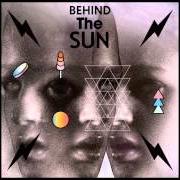 Behind the sun
