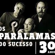 Il testo A NOVIDADE / CITAÇÃO: MELÔ DO MARINHEIRO degli OS PARALAMAS DO SUCESSO è presente anche nell'album Multishow ao vivo - os paralamas do sucesso 30 anos (2014)