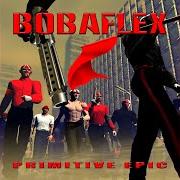 Il testo SPACE CASE dei BOBAFLEX è presente anche nell'album Primitive epic (2003)