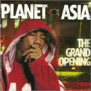Il testo THE GREATEST di PLANET ASIA è presente anche nell'album The grand opening (2004)