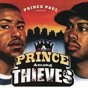 Il testo WAR PARTY di PRINCE PAUL è presente anche nell'album A prince among thieves (1999)
