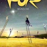 Il testo WÜNSCHE RELOADED dei PUR è presente anche nell'album Wünsche (2009)