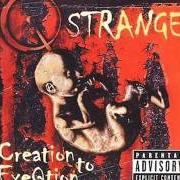 Il testo BAD DAY dei Q-STRANGE è presente anche nell'album Creation to exeqtion (2001)