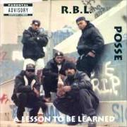 Il testo REMIND ME di RBL POSSE è presente anche nell'album A lesson to be learned (1992)