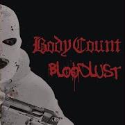 Il testo NO LIVES MATTER dei BODY COUNT è presente anche nell'album Bloodlust (2017)