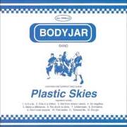 Il testo EVERYONE ELSE dei BODYJAR è presente anche nell'album Plastic skies (2002)