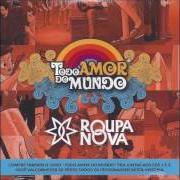 Il testo IT DON'T MATTER TO ME dei ROUPA NOVA è presente anche nell'album Todo amor do mundo (2016)