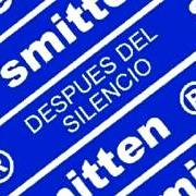Il testo MI NECESIDAD degli SMITTEN è presente anche nell'album Despues del silencio (1999)