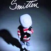 Il testo SIN SABER degli SMITTEN è presente anche nell'album Smitten (2006)