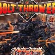 Il testo INTRO dei BOLT THROWER è presente anche nell'album Realm of chaos (1989)