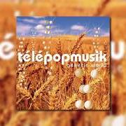 Il testo LET'S GO AGAIN di TELEPOPMUSIK è presente anche nell'album Genetic world (2001)