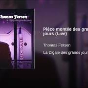 Il testo BORBORYGMES di THOMAS FERSEN è presente anche nell'album La cigale des grands jours (2004)