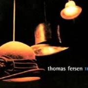 Il testo TCHI TCHI di THOMAS FERSEN è presente anche nell'album Triplex (2001)
