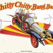 Il testo CHITTY CHITTY BANG BANG di RICHARD M.SHERMAN & ROBERT B.SHERMAN è presente anche nell'album Chitty chitty bang bang