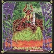 Il testo 666LB. BONGSESSION dei BONGZILLA è presente anche nell'album Gateway (2002)