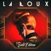 Il testo FINALLY MY SAVIOUR dei LA ROUX è presente anche nell'album Gold edition