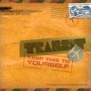 Il testo I WAS GOING TO CROSS THIS OUT dei TRANSIT è presente anche nell'album Keep this to yourself (2010)