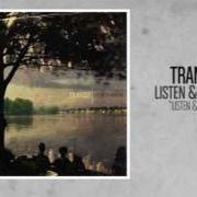 Il testo ASLEEP AT THE WHEEL dei TRANSIT è presente anche nell'album Listen & forgive (2011)