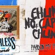 Il testo TAKING CHANCES di CHUNK! NO, CAPTAIN CHUNK! è presente anche nell'album Pardon my french (2013)
