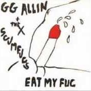 Il testo CONVULSIONS di GG ALLIN è presente anche nell'album E.M.F. (1984)