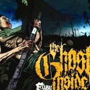 Il testo DESTINED di THE GHOST INSIDE è presente anche nell'album Fury and the fallen ones (2007)