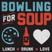 Il testo CIRCLE dei BOWLING FOR SOUP è presente anche nell'album Lunch. drunk. love (2013)