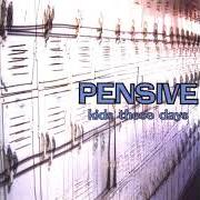 Il testo PUNK ROCKER dei PENSIVE è presente anche nell'album Kids these days (2002)
