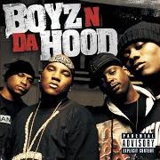 Il testo KEEP IT N' DA HOOD 2NITE di BOYZ N DA HOOD è presente anche nell'album Boyz n da hood (2005)