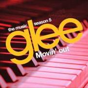 Il testo JUST THE WAY YOU ARE di GLEE CAST è presente anche nell'album Movin' out - ep (2013)