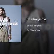 Il testo COMPLICI di ENRICO NIGIOTTI è presente anche nell'album Cenerentola (2018)