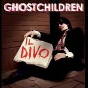 Il testo BUONE NOTIZIE DA LONTANO di GHOSTCHILDREN è presente anche nell'album Il divo (2010)