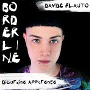 Il testo LA MIA INSICUREZZA di DAVIDE FLAUTO è presente anche nell'album Borderline disordine apparente (2018)