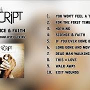 Il testo SCIENCE AND FAITH dei THE SCRIPT è presente anche nell'album Science and faith (2010)