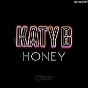 Il testo WHO AM I di KATY B è presente anche nell'album Honey (2016)