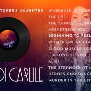 Il testo THE STRANGER AT MY DOOR di BRANDI CARLILE è presente anche nell'album The firewatcher's daughter (2015)