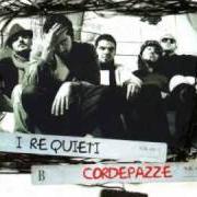 Il testo VERONA di CORDEPAZZE è presente anche nell'album I re quieti (2008)