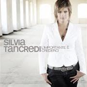 Il testo SIBILLA di SILVIA TANCREDI è presente anche nell'album L'importante e' crederci (2010)