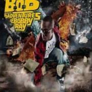 B.O.B presents: the adventures of bobby ray