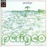 Il testo GENEALOGIA dei PERIGEO è presente anche nell'album Genealogia (1974)