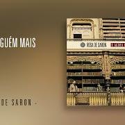 Il testo ACENDA A LUZ di ROSA DE SARON è presente anche nell'album O agora e o eterno (2012)