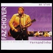 Il testo AO DEUS DE ABRAÃO di FERNANDINHO è presente anche nell'album Faz chover (2013)