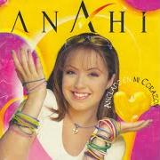 Il testo CON LOS BRAZOS EN CRUZ di ANAHÍ è presente anche nell'album Anclado en mi corazón (1997)